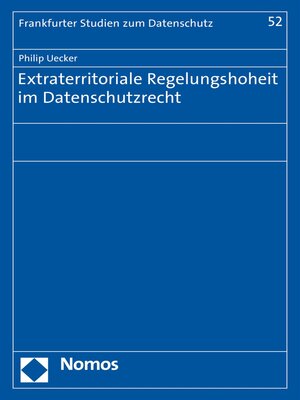cover image of Extraterritoriale Regelungshoheit im Datenschutzrecht
